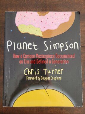 Planet Simpson by Chris Turner Softcover | Simpsons Pop Culture TV Book